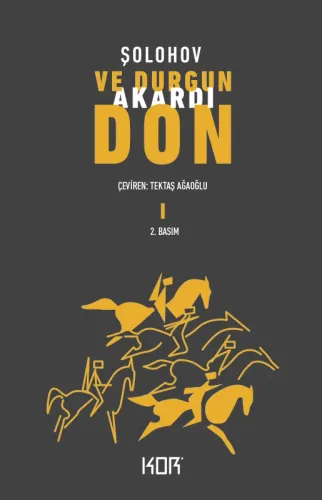 Ve Durgun Akardı Don 4. Cilt