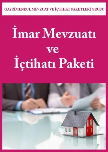 İmar Mevzuatı ve İçtihatı Paketi