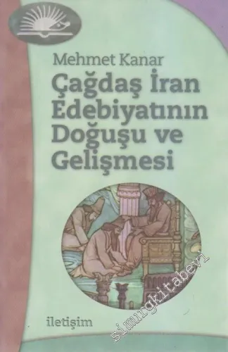 Çağdaş İran Edebiyatının Doğuşu ve Gelişmesi -        1999