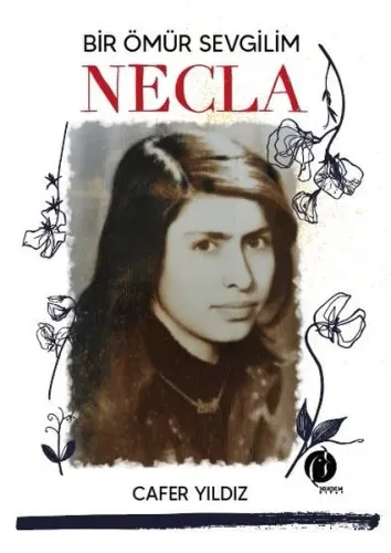 Bir Ömür Sevgilim Necla