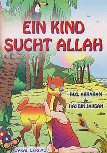 Almanca Allahı Arayan Çocuk - Eın Kınd Sucht Allah