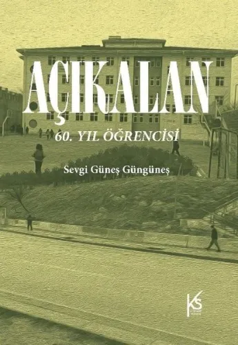 Açıkalan;60. Yıl Öğrencisi