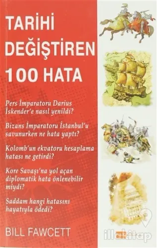 Tarihi Değiştiren 100 Hata