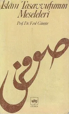 İslam Tasavvufunun Meseleleri