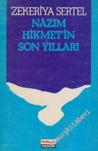 Nâzım Hikmet'in Son Yılları -