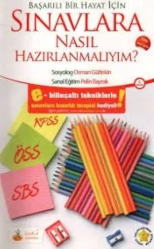Sınavlara Nasıl Hazırlanmalıyım?