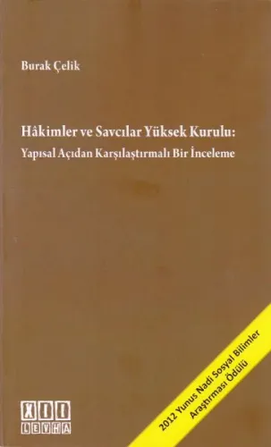 Hakimler ve Savcılar Yüksek Kurulu: Yapısal Açıdan Karşılaştırılmalı Bir İnceleme