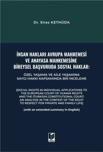 İnsan Hakları, Avrupa Mahkemesi ve Anayasa Mahkemesine Bireysel Başvuruda Sosyal Haklar