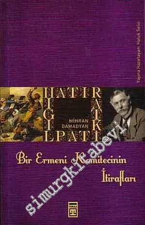 Bir Ermeni Komitecinin İtirafları -