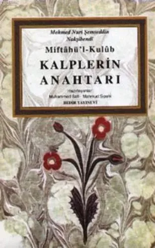 Miftahul'l Kulüb Kalplerin Anahtarı