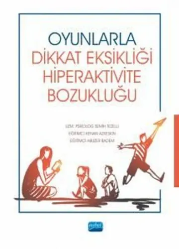 Oyunlarla Dikkat Eksikliği Hiperaktivite Bozukluğu