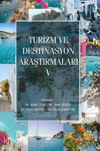 Turizm ve Destinasyon Araştırmaları - V