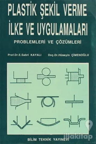 Plastik Şekil Verme İlke ve Uygulamaları
