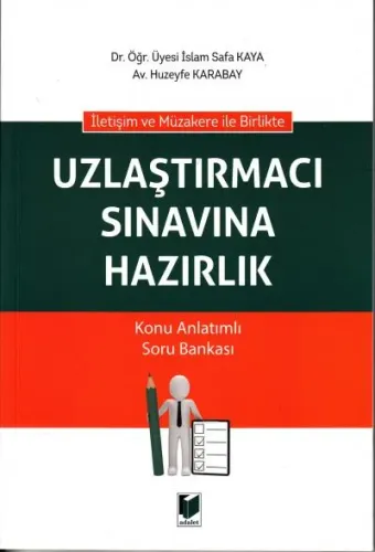 Uzlaştırmacı Sınavına Hazırlık