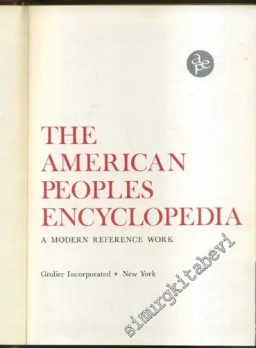 The American Peoples Encyclopedia: A Modern Reference Work - 20 Volumes ( 19 + 1 Atlas / Index ) -