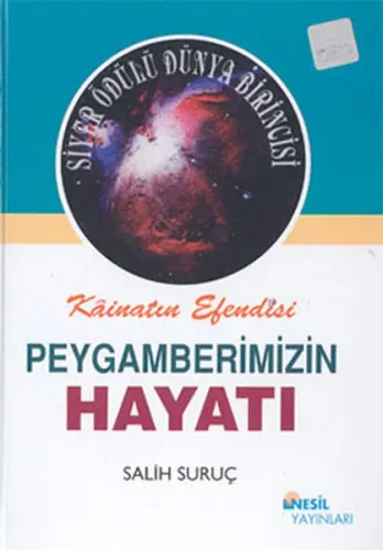 Kâinatın Efendisi Peygamberimizin Hayatı 2 (Ciltli)