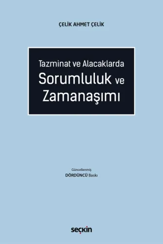 Sorumluluk ve Zamanaşımı