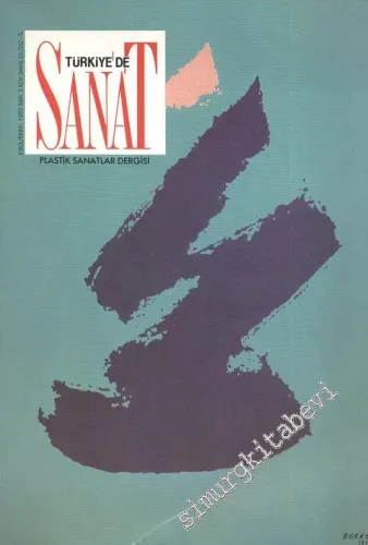 Türkiye'de Sanat - Plastik Sanatlar Dergisi - Sayı: 5, Eylül - Ekim 1992       1992