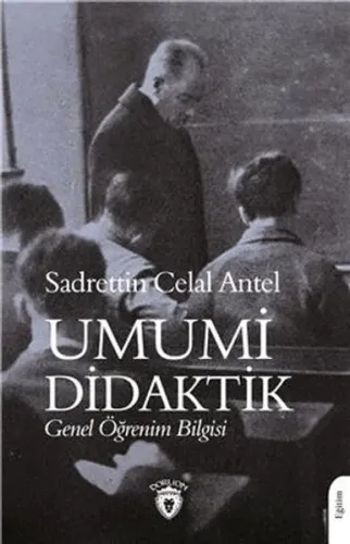 Umumi Didaktik ;Genel Öğrenim Bilgisi
