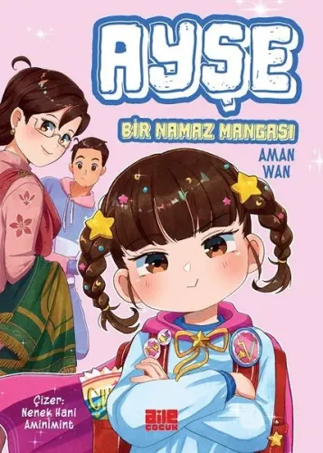 Ayşe;Bir Namaz Mangası