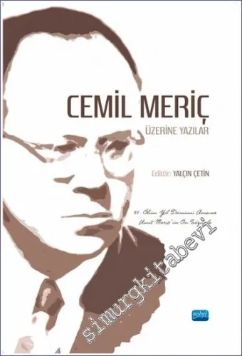 Cemil Meriç Üzerine Yazılar -         2022