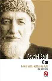 Oku Kerem Sahibi Rabbinin Adıyla; Bilgi ve Güç İlişkisi
