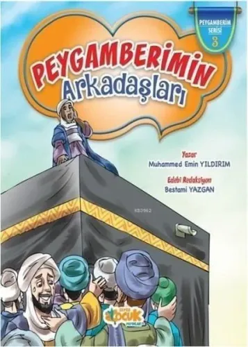 Peygamberimin Arkadaşları