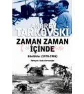 Zaman Zaman İçinde: Günlükler (1970-1986)