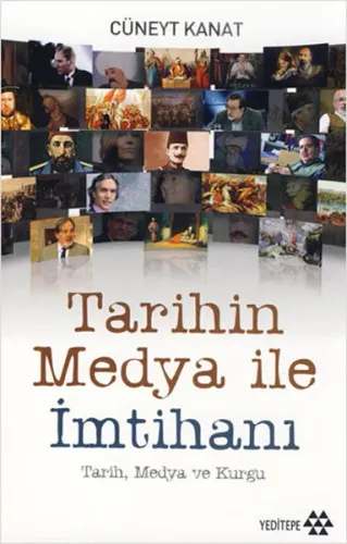 Tarihin Medya İle İmtihanı