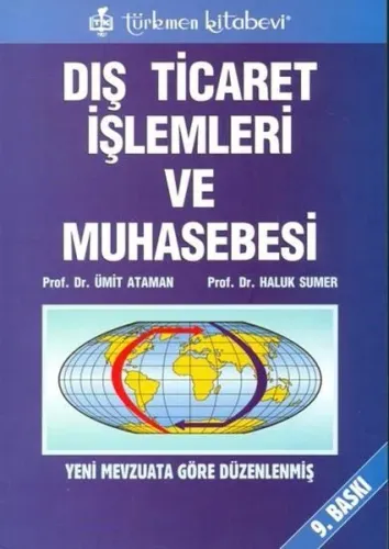Dış Ticaret İşlemleri ve Muhasebesi