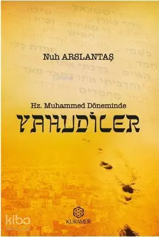 Hz. Muhammed Döneminde Yahudiler