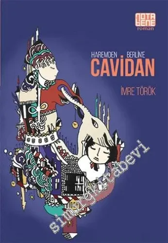 Haremden Berlin'e Cavidan -         2014