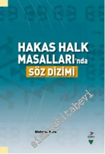 Hakas Halk Masalları'nda Söz Dizimi -