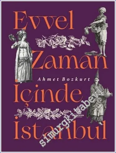 Evvel Zaman İçinde İstanbul (Ciltli) -         2022