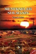 Menekşeler Solmasın