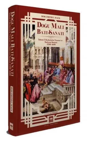 Doğu Malı Batı Sanatı