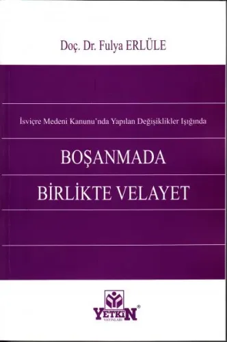 Boşanmada Birlikte Velayet