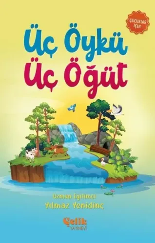 Üç Öykü Üç Öğüt