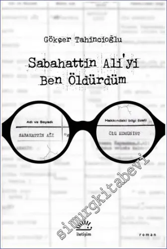 Sabahattin Ali'yi Ben Öldürdüm - 2026