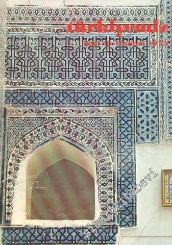 Türkiyemiz - Kültür ve Sanat Dergisi - Sayı: 10, Haziran 1973    4