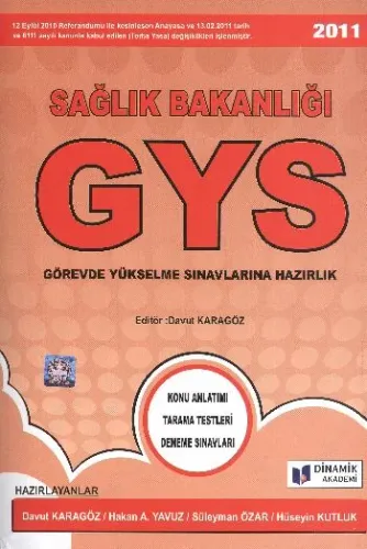 Dinamik GYS Sağlık Bakanlığı K.A. (2011)