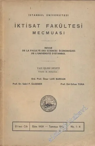 İstanbul Üniversitesi İktisat Fakültesi Mecmuası - Cilt: 21, Sayı: 1 - 4, Ekim 1959 - Temmuz 1960       1960