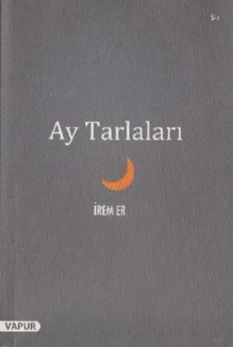 Ay Tarlaları İrem Er