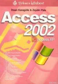 Access 2002; Access Xp