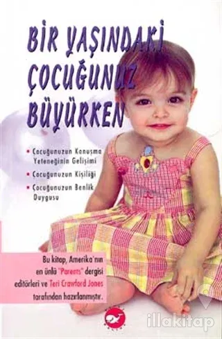 Bir Yaşındaki Çocuğunuz Büyürken