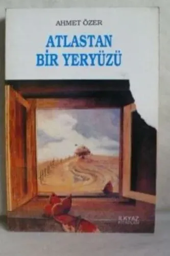 Atlastan Bir Yeryüzü