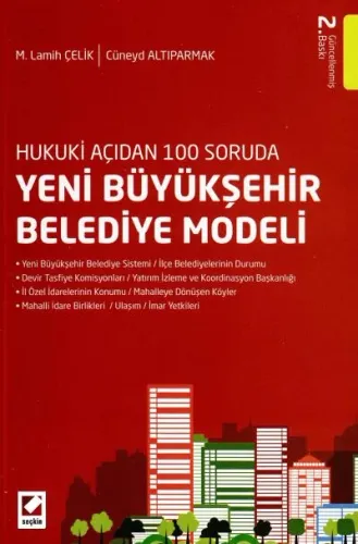 Hukuki Açıdan 100 Soruda Yeni Büyükşehir Belediye Modeli