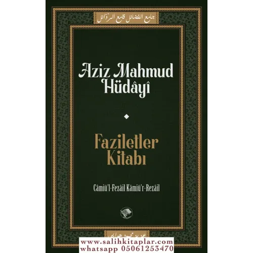 FAZİLETLER KİTABI AZİZ MAHMUD HÜDAYİ