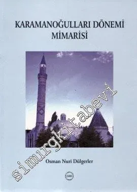 Karamanoğulları Dönemi Mimarisi -         2006