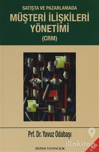 Satışta ve Pazarlamada Müşteri İlişkileri Yönetimi